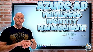 Azure AD Privileged Identity Management (PIM) - AZ-500, SC-300 Deep Dive Topic