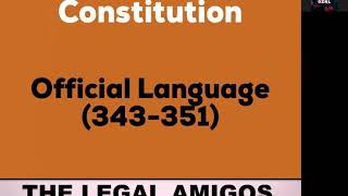 Official Language | Article 343-351 | PART XVII | UPSC | SSC CGL | CAPF | AIJS