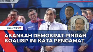 Demokrat Buka Silaturahmi Lintas Koalisi, Ada Peluang Pindah Haluan di Pilpres?