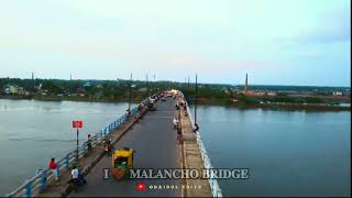 I ❤️ MALANCHA BRIDGE | MALANCHA BRIDGE | MALANCHA | CHAITAL BRIDGE | #malanchabridge #video #bridge