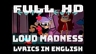 Loud Madness Lyrics full HD English
