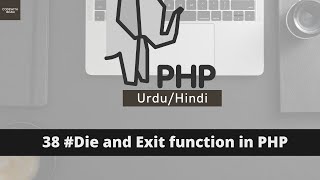 Die and Exit function in PHP tutorial in Urdu/Hindi