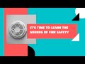 Learn the Sounds of Fire Safety