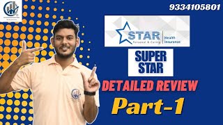 Super Star Health Insurance: Detailed Review (Part 1)