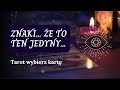 Znaki... czy to ten jedyny / ta jedyna? 😘 Tarot wybierz kartę 😍 Miłość Twój związek Twoja relacja ❤️