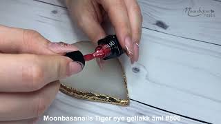 Moonbasanails Tiger eye géllakk 5ml #806