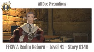 FFXIV All Due Precautions - Story 0148 - A Realm Reborn