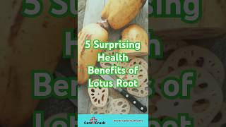 5 Surprising Health Benefits of Lotus Root | #carecrash