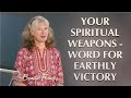 Your spiritual weapons - Word for earthly victory | Benita Francis