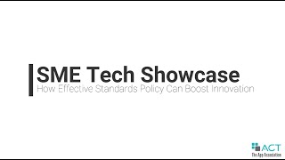 SME Tech Showcase – How Effective Standards Policy Can Boost Innovation