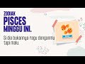 Ramalan Zodiak PISCES Minggu ini (Minggu ke 2 (Dua) Januari 2023)