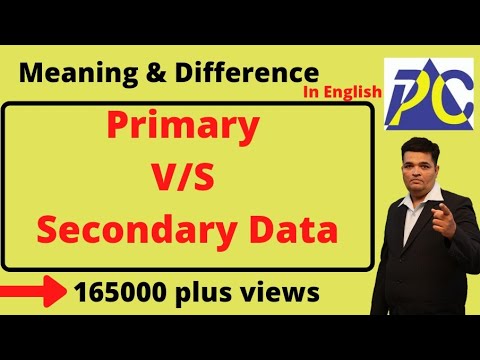 Primary and secondary data differences Primary and secondary data differences
