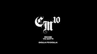 Richie x Yo Gotti - Dolla Fo Dolla