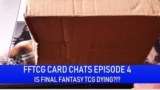 FFTCG カードチャット 第 4 話: ファイナルファンタジー TCG は滅びる!?