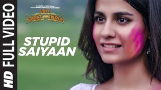 STUPID SAIYAAN  | WHY CHEAT INDIA | Emraan Hashmi |  Shreya Dhanwanthary T Series Hindi