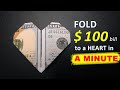 MONEY HEART - HOW TO MAKE A HEART FROM A 100 DOLLAR BILL