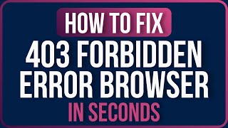 How To Fix 403 Forbidden Error Problem Fixed