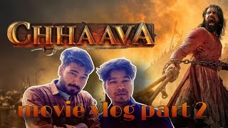 Chhava Movie Vlog Part 2 | Movie Review | The Sourav Singh Vlogs