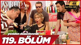 Avrupa Yakası 119. Bölüm | 4K Yüksek Çözünürlük