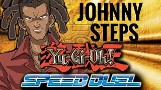 Johnny Steps Speed Duel Yugioh Deck - VLOG 168