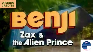 Benji, Zax \u0026 the Alien Prince Opening Credits