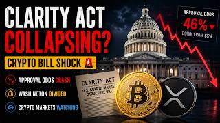 CLARITY Act COLLAPSING? | Crypto Regulation Approval Odds Suddenly Crash in Washington