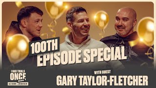 THAT Blackpool Promotion Season, Pre-Season Sneak Outs \u0026 Our 100th Episode! | Gary Taylor-Fletcher