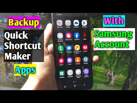 Cómo hacer copias de seguridad y restaurar aplicaciones con la cuenta Samsung Quick Shortcut Maker Apps