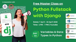🚀Kickstart Your Full Stack Journey with Python & Django!🔥| Variables & Data Types in Python| Day 2🎯