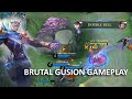 Brutal Gusion Gameplay By Kaizo - MLBB