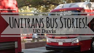 UNITRANS BUS STORIES | UC DAVIS