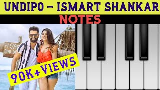 Undipo Song | iSmart Shankar Movie | Mani Sharma | Piano Cover | ** NOTES ** |