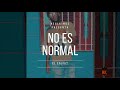 el envia2 no es normal