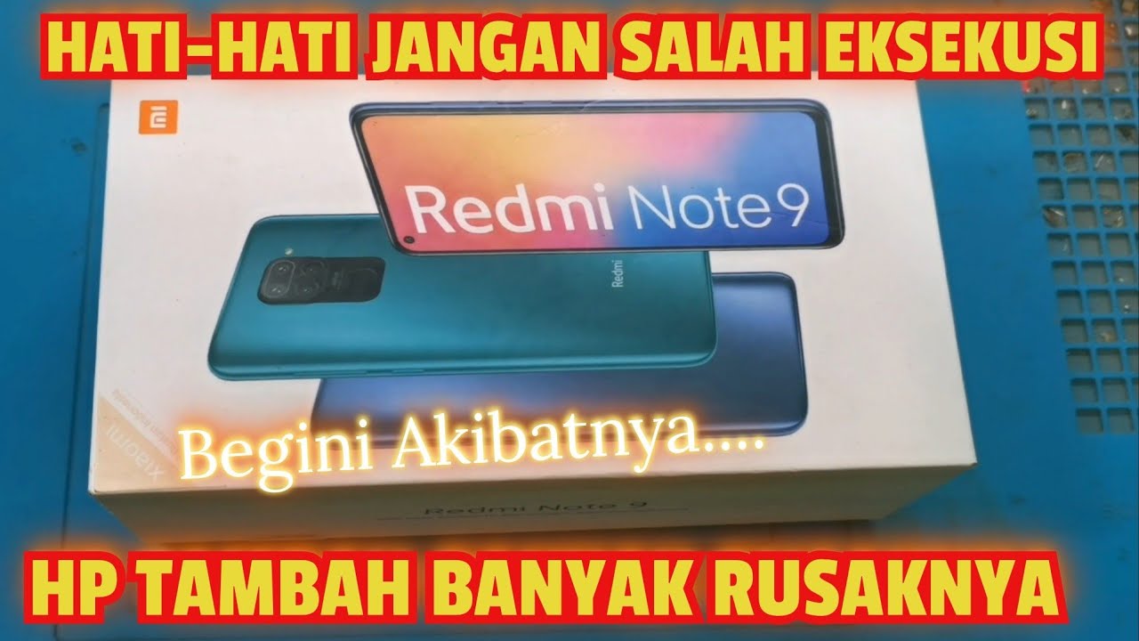 SERVIS HP REDMI NOTE 9 RESTART SAAT DI CAS GAK MAU NYALA - YouTube