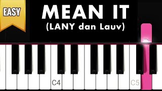 MEAN IT - Lany | Easy Tutorial Piano