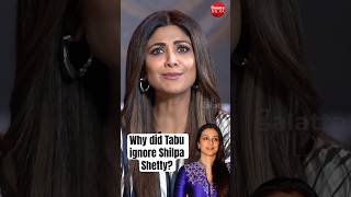 Why does #tabu not want to meet #shilpashetty - 'she doesn't reply to me'