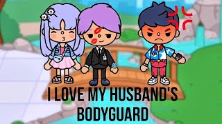 I fell in love with my husband's bodyguard😍|Toca boca