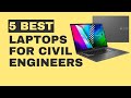 5 Best Laptops for Civil Engineering Software | Best Architect Laptop 2023