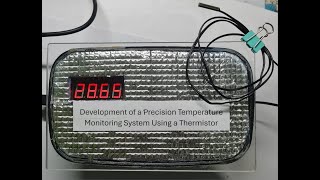 Development of a Precision Temperature Monitoring System Using a Thermistor