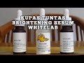 KUPAS TUNTAS Semua Serum Pencerah Wajah Whitelab