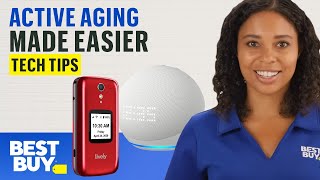 Lively Services and Products to Make Active Aging Easier - Tech Tips from Best Buy