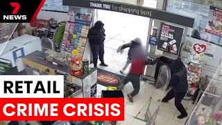 Growing retail crime crisis in Australia | 7NEWS