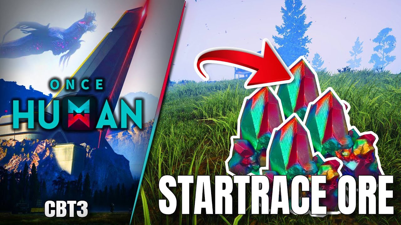 STARTRACE ORE FARM BEST LOCATION | Once Human ⚡️ ZOMBIE Open World ...