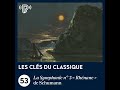 la symphonie n° 3 « rhénane » de schumann les clés du classique 53