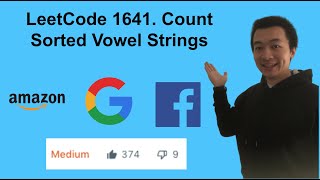 LeetCode 1641. Count Sorted Vowel Strings - Interview Prep Ep 114