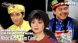 PBN 34 | Nhạc Kịch 