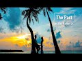 The Past with lyrics  - Ray Parker Jr