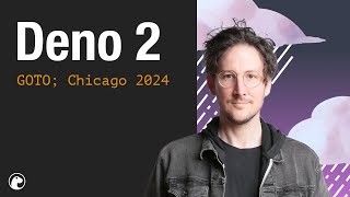 Ryan demos Deno 2 at GOTO Chicago 2024