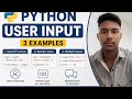 🔥 Python User Input in 3 Easy Examples | Beginner Friendly Python Tutorial