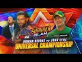 WWE: SummerSlam 2021 Roman Reigns Vs John Cena Official Match Card